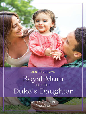 cover image of Royal Mum For the Duke's Daughter